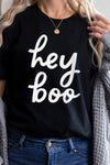 Hey Boo Graphic Tee